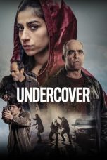 Nonton film Undercover (2024) terbaru