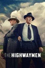 Nonton film The Highwaymen terbaru