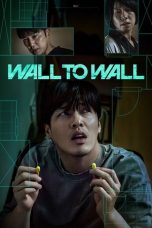 Nonton film Wall to Wall (2025) terbaru
