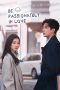Nonton film Be Passionately in Love terbaru
