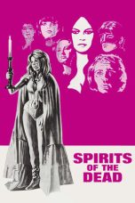 Nonton film Spirits of the Dead terbaru