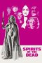 Nonton film Spirits of the Dead terbaru