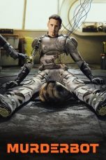 Nonton film Murderbot terbaru