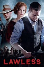 Nonton film Lawless (2012) terbaru