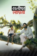 Nonton film Kaalidhar Laapata terbaru