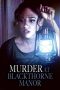 Nonton film Murder at Blackthorne Manor (2023) terbaru