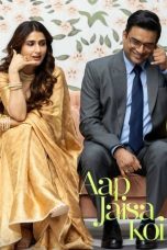 Nonton film Aap Jaisa Koi terbaru