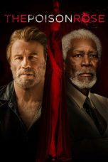 Nonton film The Poison Rose terbaru