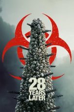 Nonton film 28 Years Later (2025) terbaru