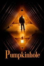 Nonton film Pumpkinhole terbaru