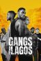 Nonton film Gangs of Lagos terbaru