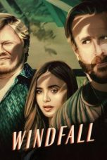 Nonton film Windfall terbaru