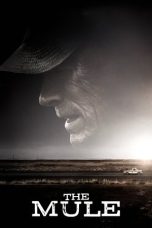 Nonton film The Mule terbaru
