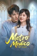 Nonton film Metro Medico terbaru