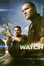Nonton film End of Watch (2012) terbaru