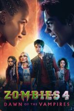 Nonton film Z-O-M-B-I-E-S 4: Dawn of the Vampires terbaru