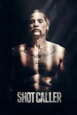 Nonton film Shot Caller terbaru