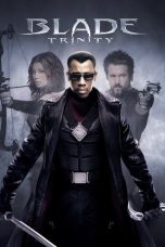 Nonton film Blade: Trinity (2004) terbaru