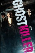 Nonton film Ghost Killer (2025) terbaru