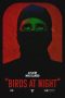 Nonton film Birds at Night terbaru