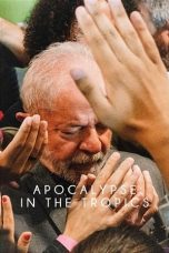Nonton film Apocalypse in the Tropics terbaru