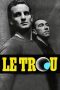Nonton film Le Trou terbaru