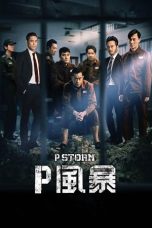 Nonton film P Storm (2019) terbaru