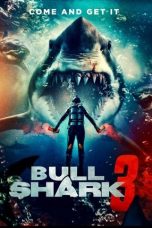 Nonton film Bull Shark 3 (2024) terbaru