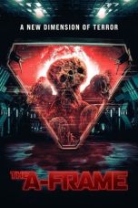 Nonton film The A-Frame (2024) terbaru