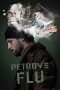 Nonton film Petrov’s Flu (2021) terbaru