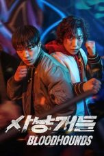 Nonton film Bloodhounds terbaru