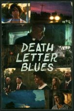 Nonton film Death Letter Blues (2025) terbaru