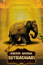 Nonton film Kapata Nataka Sutradhari (2025) terbaru