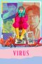 Nonton film Virus (2025) terbaru