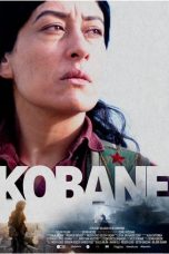 Nonton film Kobane (2022) terbaru