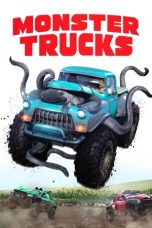 Nonton film Monster Trucks (2016) terbaru