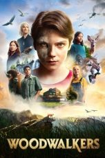 Nonton film Woodwalkers (2024) terbaru
