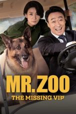 Nonton film Mr. Zoo: The Missing VIP (2020) terbaru