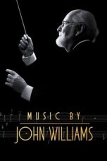 Nonton film Music by John Williams (2024) terbaru