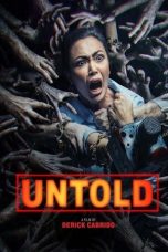 Nonton film Untold (2025) terbaru