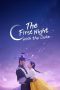 Nonton film The First Night with the Duke terbaru