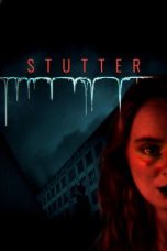 Nonton film Stutter (2024) terbaru