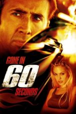 Nonton film Gone in Sixty Seconds (2000) terbaru