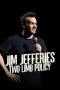 Nonton film Jim Jefferies: Two Limb Policy (2025) terbaru