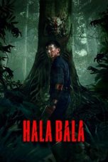 Nonton film Halabala (2025) terbaru