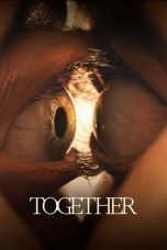 Nonton film Together (2025) terbaru