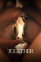 Nonton film Together (2025) terbaru