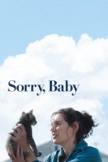 Nonton film Sorry, Baby (2025) terbaru