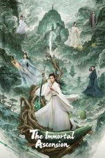 Nonton film The Immortal Ascension terbaru