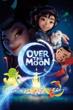 Nonton film Over the Moon (2020) terbaru